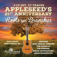 Appleseed's 21st Anniversary: Roots & Branches (CD)