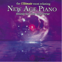 The Ultimate Most Relaxing New Age Piano Music In The Universe (CD)