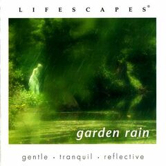 Lifescapes: Garden Rain (CD)