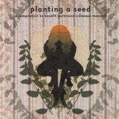 Planting A Seed: A Compilation To Benefit Parkinson's Disease Research (CD)