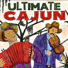 Ultimate Cajun (CD)