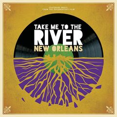 Take Me To The River: New Orleans (CD)