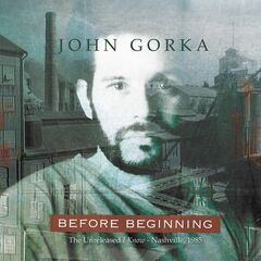 Before Beginning: The Unreleased I Know - Nashville, 1985 (CD)
