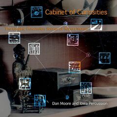 Cabinet Of Curiosities: The Graphic Percussion Scores Of Robert Moran (CD)