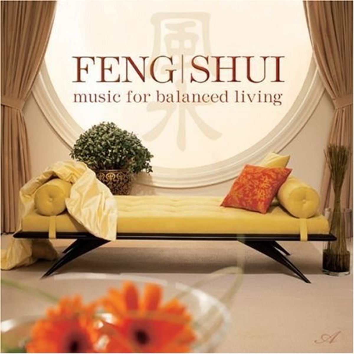 Feng Shui: Music For Balanced Living (CD)