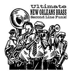 Ultimate New Orleans Brass Band: Second Line Funk! (LP)
