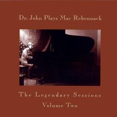 The Legendary Sessions Vol. 2: Dr. John Plays Mac Rebennack (CD)