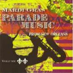 Mardi Gras Parade Music From New Orleans Vol. 2 (CD)