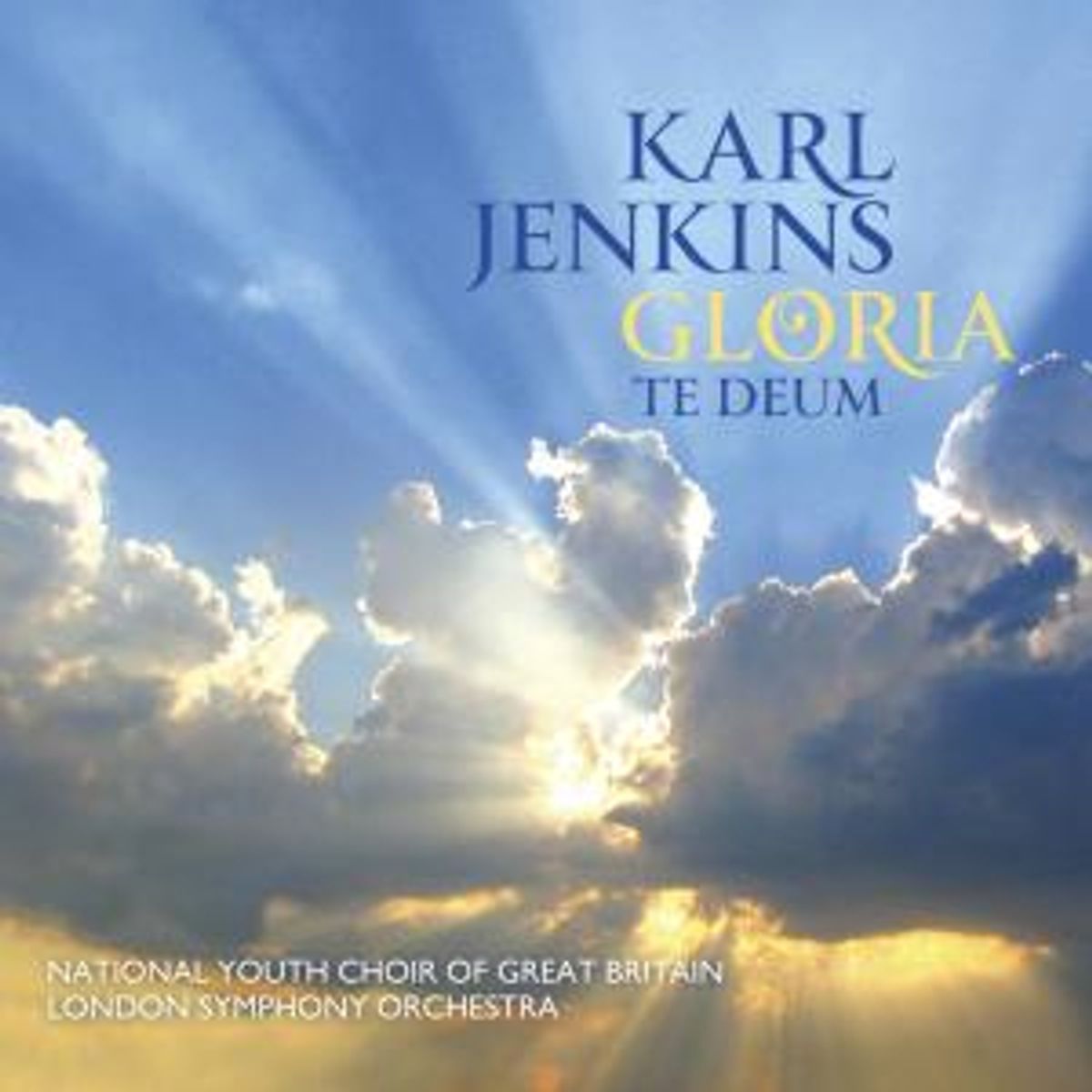 Gloria: Te Deum (CD)