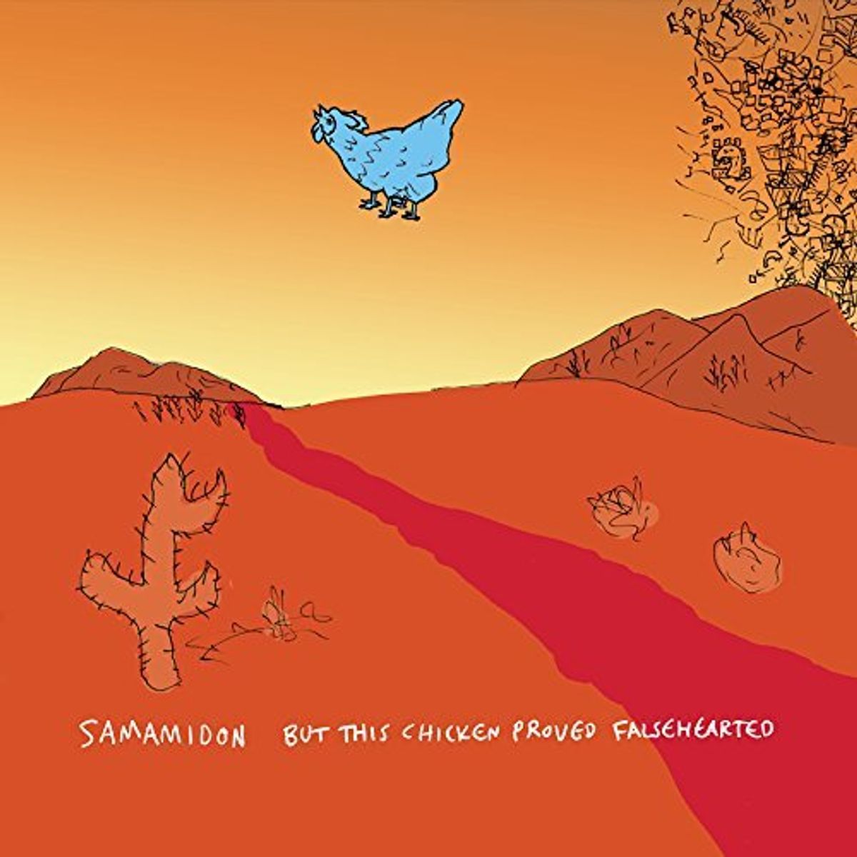 But This Chicken Proved Falsehearted (CD)