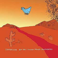 But This Chicken Proved Falsehearted (CD)