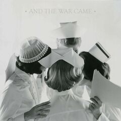 And The War Came (CD)