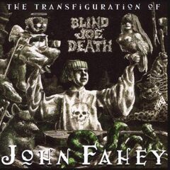 Transfiguration Of Blind Joe Death (CD)