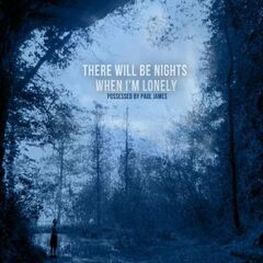 There Will Be Nights When I'm Lonely (CD)