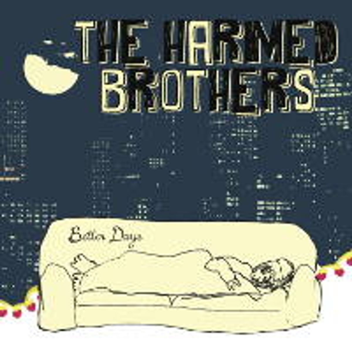 Better Days (LP)
