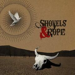 Shovels & Rope (LP)
