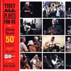 They All Played For Us: Arhoolie Records 50th Anniversary Celebration (CD)