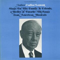 Corliss Lamont Sings For His F