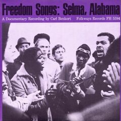 Freedom Songs: Selma Alabama (CD)