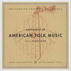 Anthology Of American Folk Music [Box Set] (CD)