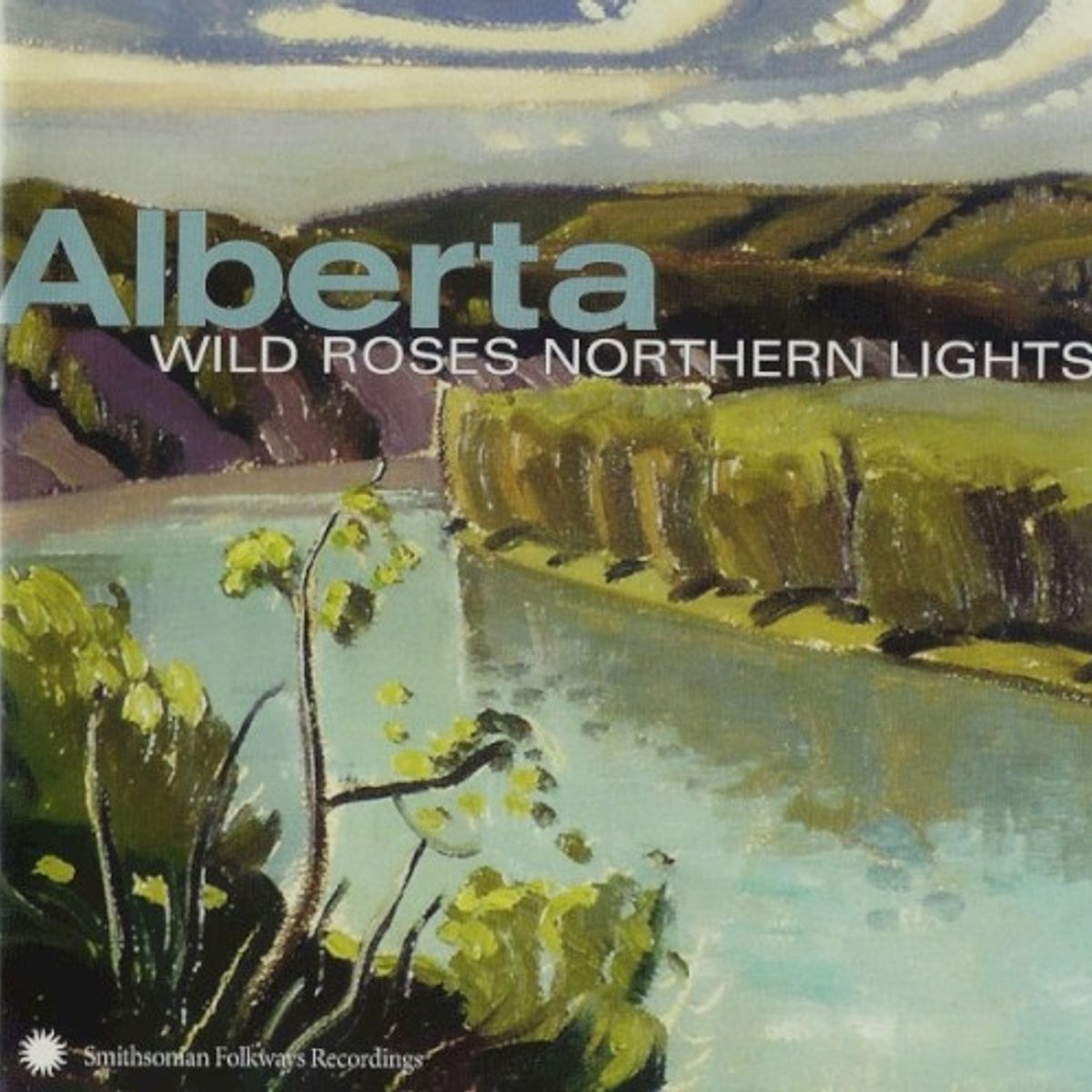 Alberta - Wild Roses Northern Lights (CD)