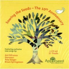 Sowing The Seeds - The 10th Anniversary (CD)