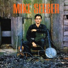 Mike Seeger (CD)