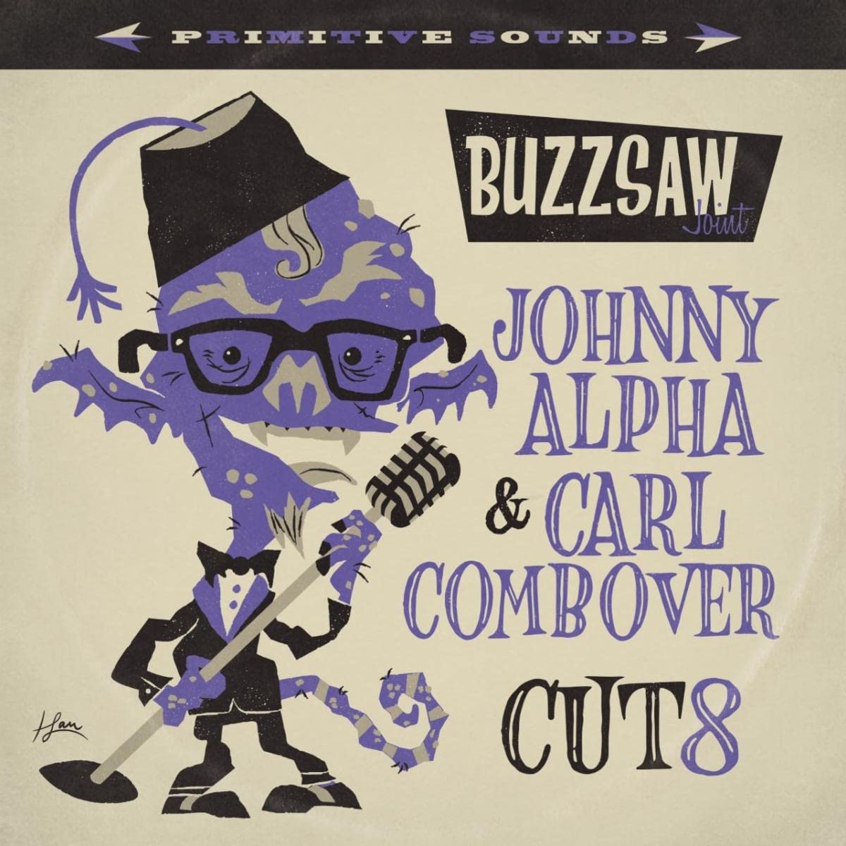 Buzzsaw Joint: Johnny Alpha & Carl Combover - Cut 8 (LP)
