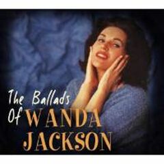 The Ballads Of Wanda Jackson (CD)