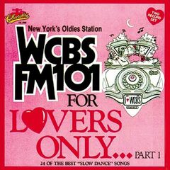 WCBS FM101 For Lovers Only Part 1 (CD)
