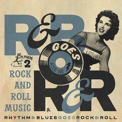 Rhythm & Blues Goes Rock & Roll Vol. 2 (CD)