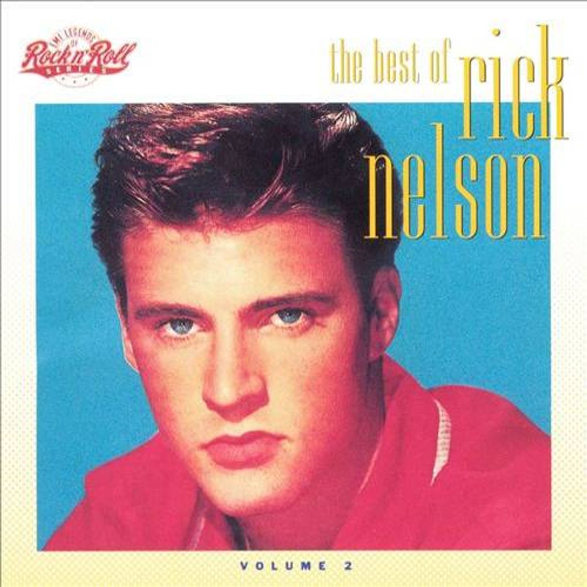 The Best of Rick Nelson Volume 2 (CD)
