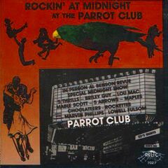 Rockin' At Midnight At The Parrot Club (CD)