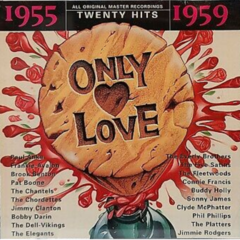 Only Love 1955-1959 (CD)