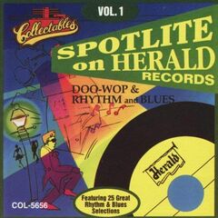 Spotlite On Herald Records - Vol. 1 Doo Wop & Rhythm & Blues (CD)