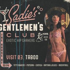 Sadie's Gentlemen's Club Vol. 3: Taboo (CD)