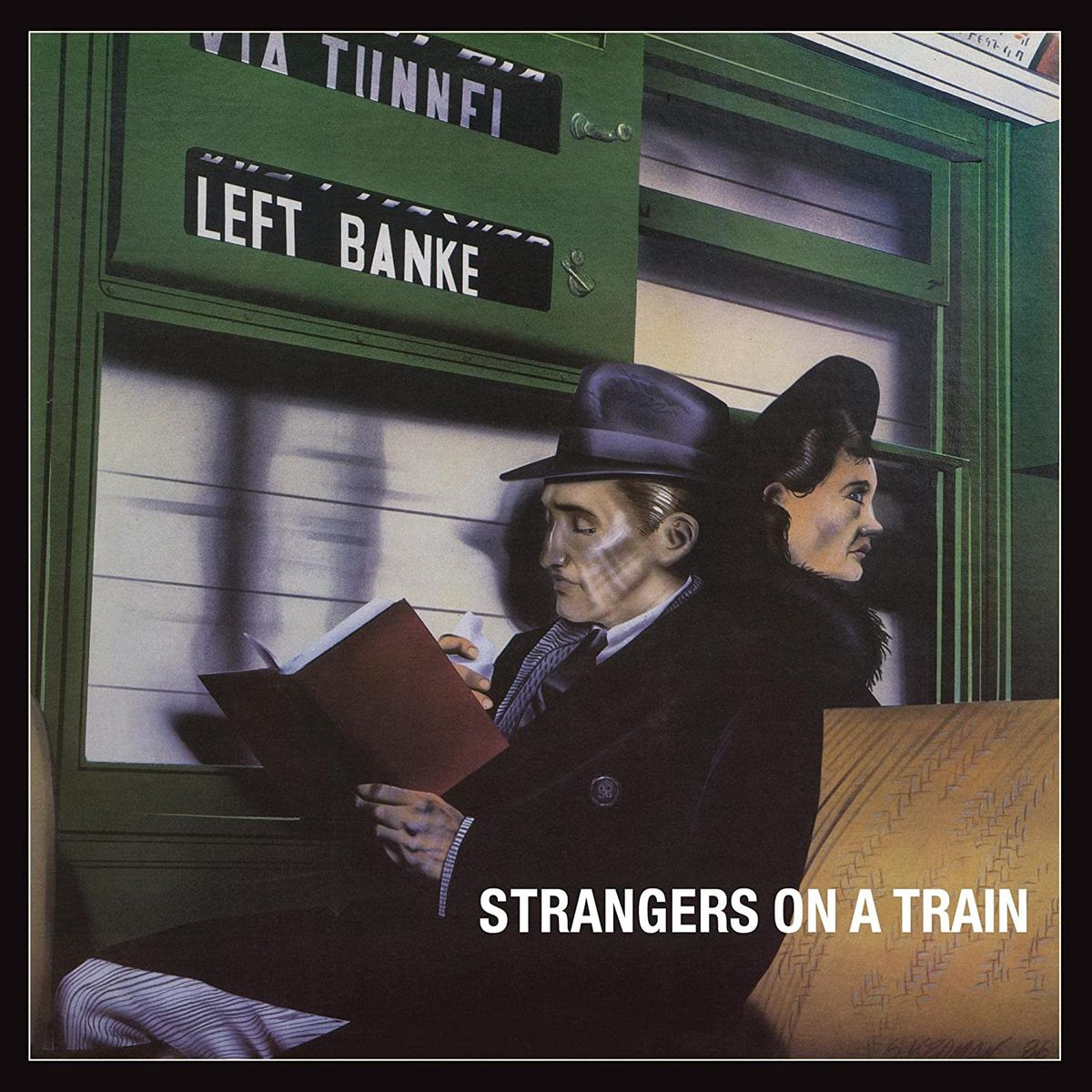 Strangers On A Train [Expanded Edition] (CD)