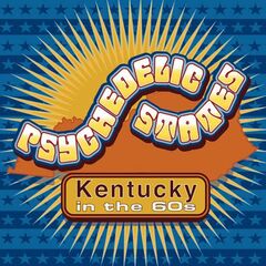 Psychedelic States: Kentucky In The 60s (CD)