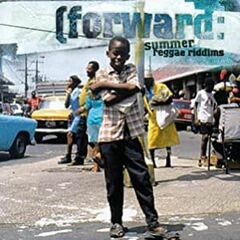 Forward: Summer Reggae Riddims (CD)