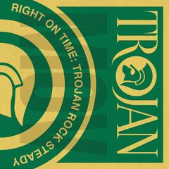 Right On Time: Trojan Rock Steady [180 Gram Vinyl] (LP)