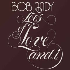 Lots Of Love & I [Expanded Edition] (CD)