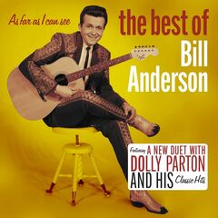 As Far As I Can See: The Best Of Bill Anderson (CD)