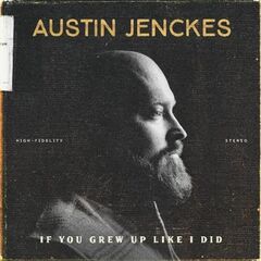 If You Grew Up Like I Did (LP)