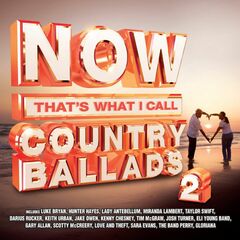 Now That's What I Call Country Ballads 2 (CD)