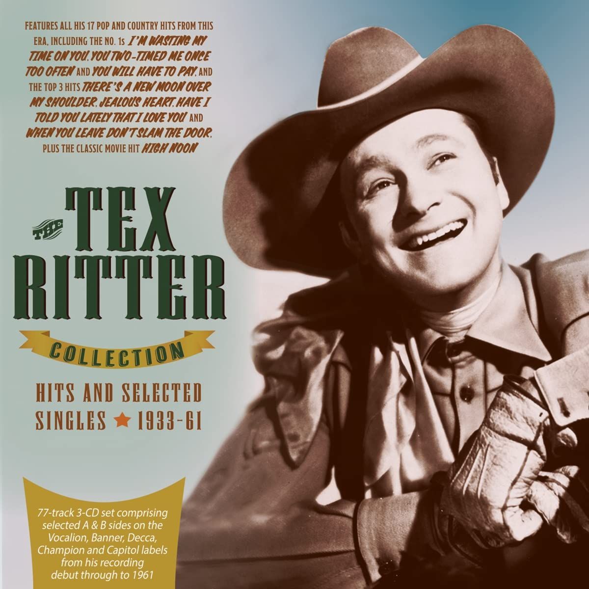 The Tex Ritter Collection: Hits & Selected Singles 1933-61 (CD)
