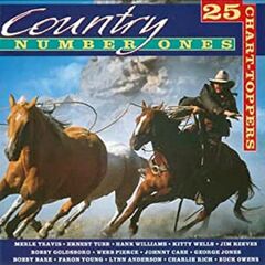 Country Number Ones: 25 Chart-Toppers (CD)