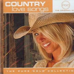 Country Love Songs: The Pure Gold Collection (CD)