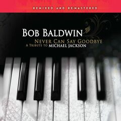 Never Can Say Goodbye: A Tribute To Michael Jackson (CD)