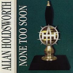 None Too Soon (CD)