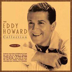 The Eddy Howard Collection 1939-55 (CD)